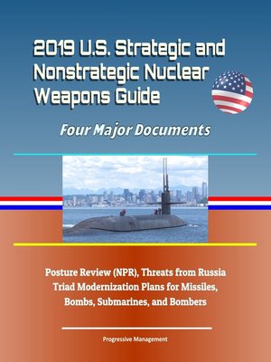 cover image of 2019 U.S. Strategic and Nonstrategic Nuclear Weapons Guide